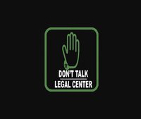 Don't Talk Legal Center