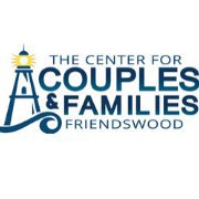 The Center for Couples & Families - Friendswoodfamilies