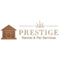 Prestige Kennel & Pet Services