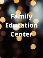 Family Education Center