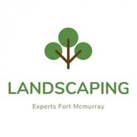 Landscaping Fort Mcmurray Experts