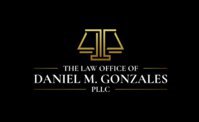 The Law Office of Daniel M. Gonzales, PLLC