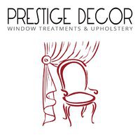 Prestige Decor Window Treatments & Upholstery