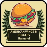 American wings and burgers balmoral