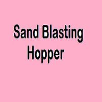 Sand Blasting Hopper