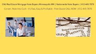 CNU Real Estate Mortgage Note Buyers Minneapolis M