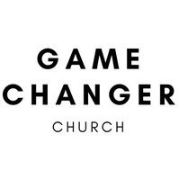Game Changer Church