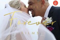 Until Forever Films Wedding Videography