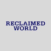 Reclaimed World