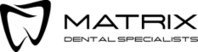 Matrix Dental Specialists