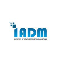 IADM - Institute of Advance Digital Marketing