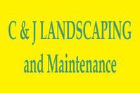 C & J Landscaping and Maintenance