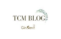 TCM Blog by GinSen