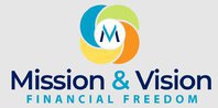 Mission and Vision Financial Freedom