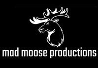 Mad Moose Productions