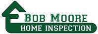Bob Moore Home Inspection,LLC