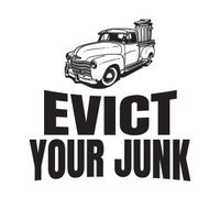 Evict Your Junk, Junk Removal & Hauling