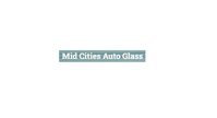 Mid Cities Auto Glass