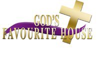 God's Favourite House 