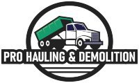 Pro Hauling and Demolition
