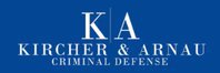 Kircher & Arnau Criminal Defense Lawyer