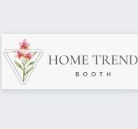 Home Trend Booth