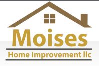 Moises’s Home Improvement LLC
