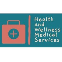 Health and Wellness Medical Services