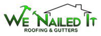 We Nail It Roofing & Gutters