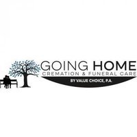 Going Home Cremation & Funeral Care by Value Choice, P.A.