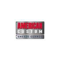 American Custom Sneezeguards, LLC