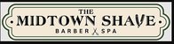 The Midtown Shave - Barber Spa