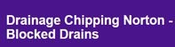 Drainage Chipping Norton - Blocked Drains