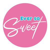 Ever So Sweet