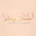 Ambience Living Decors