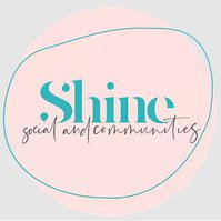  Shine Social and Communities