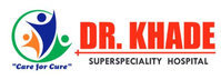 Dr. Khade Superspeciality Hospital | Best Doctor & Hospital | Heart Treatment | Diabetes Treatment | Cashless Hospital | Chakan