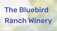 The Bluebird Ranch Winery