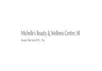 Michelle’s Beauty & Wellness Center LLC