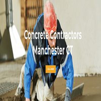 Concrete Contractors Manchester CT