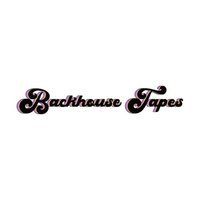 Backhouse Tapes