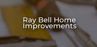Ray Bell Home Improvements