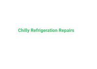 Chilly Refrigeration Repairs