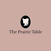 The Prairie Table