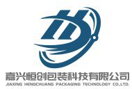 Jiaxing Hengchuang Packaging Technology Co., Ltd.