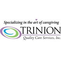 Trinion Quality Care Services, Inc.