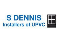 S Dennis Installers of UPVC
