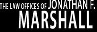 The Law Offices of Jonathan F. Marshall 