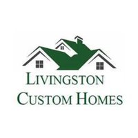 Livingston Custom Homes, LLC
