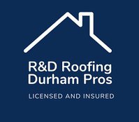 R&D Roofing Durham Pros